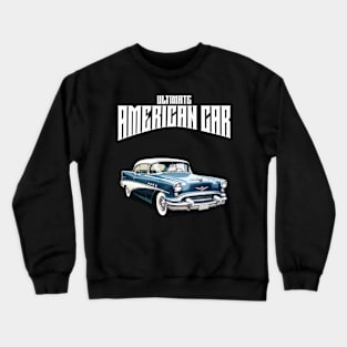 Ultimate American Car Crewneck Sweatshirt